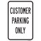 Signmission Customer Parking Only, Heavy-Gauge Aluminum Rust Proof Parking Sign, 12" x 18", A-1218-25268 A-1218-25268 - alternate 1